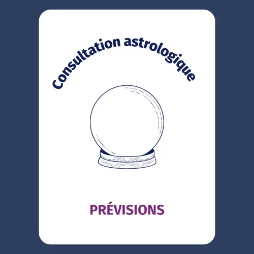 Consultation ASTROLOGIE : Prévisions