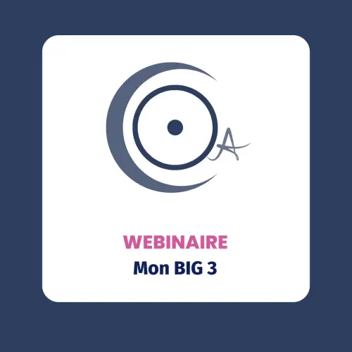 Webinaire: MON BIG 3